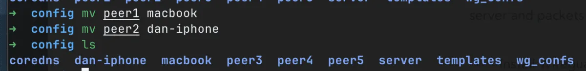 Terminal renaming peer1 to macbook and peer2 to dan-iphone, then listing the config folder: coredns, dan-iphone, macbook, peer3, peer4, peer5, server, templates, wg_confs