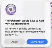 macOS prompt: WireGuard would like to add VPN configurations, with Allow and Don't Allow buttons